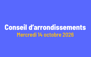 Conseil d’arrondissements du 14 octobre 2026 